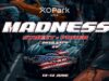 MADNESS – Street & Power Auto Expo